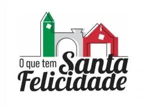 O QUE TEM SANTA FELICIDADE